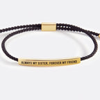 Always My Sister, Forever My Friend Inspire Bracelet