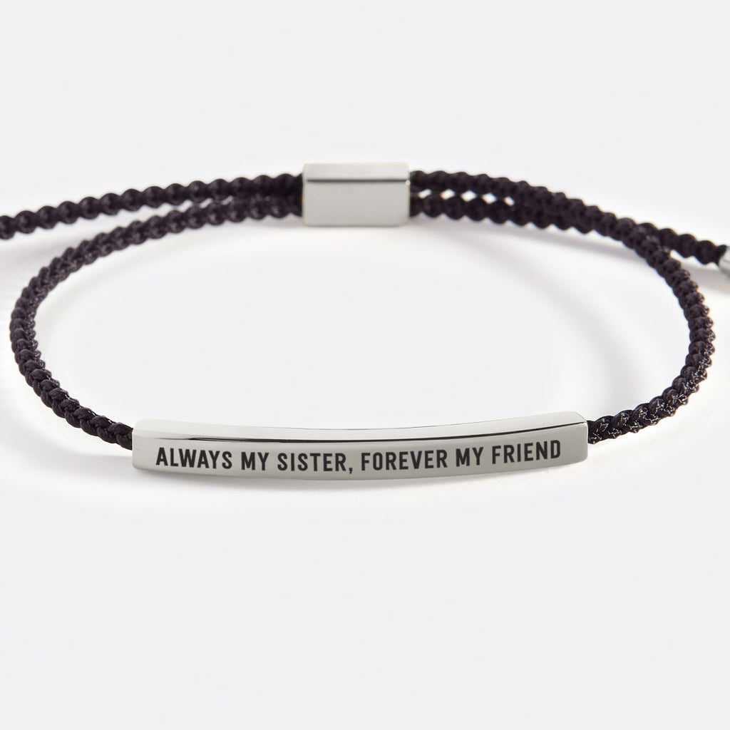 Always My Sister, Forever My Friend Inspire Bracelet