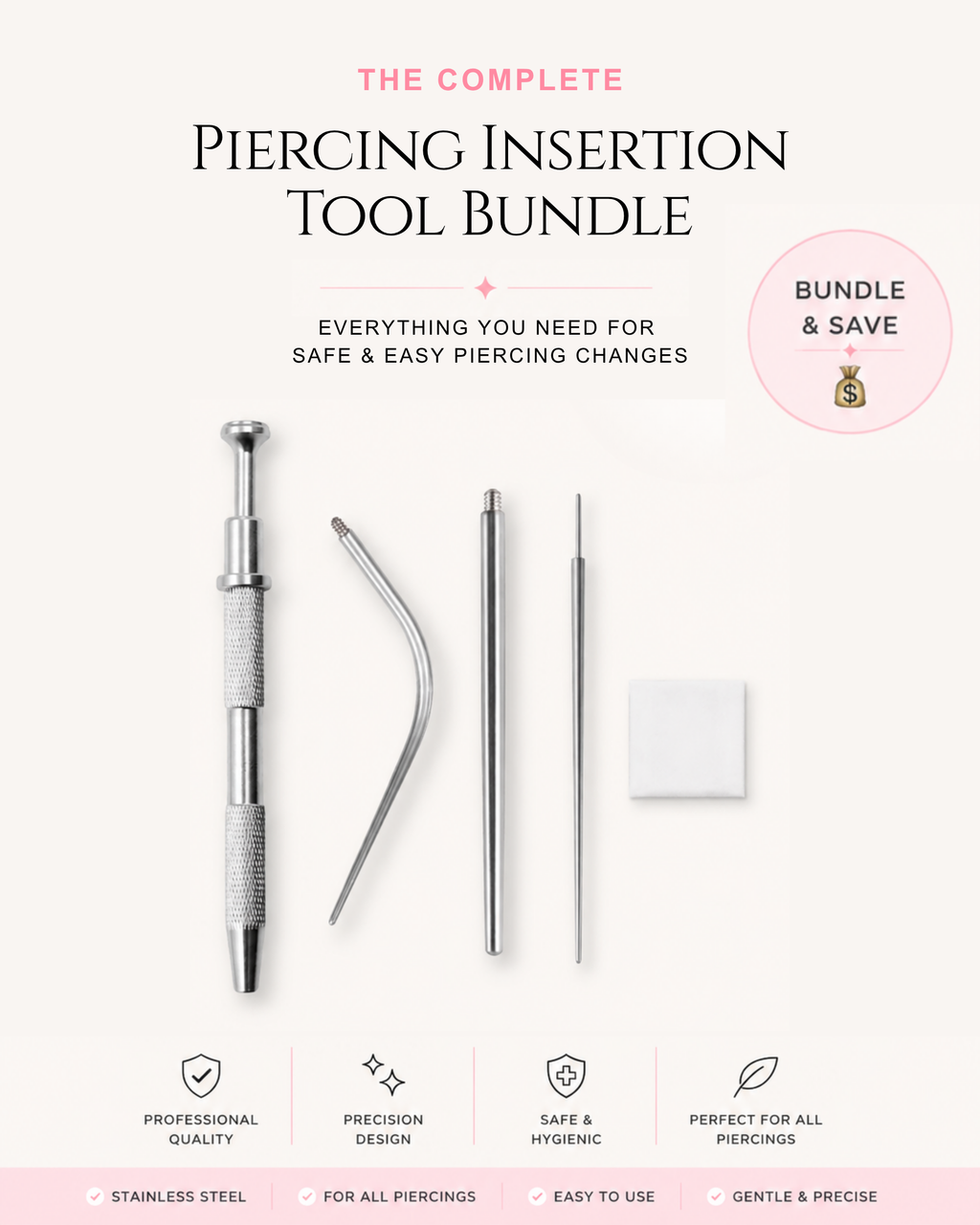 Piercing Insertion Tool Kit